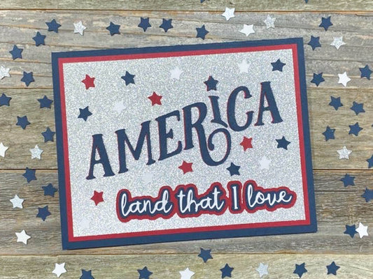 Land That I Love 4th of July Card