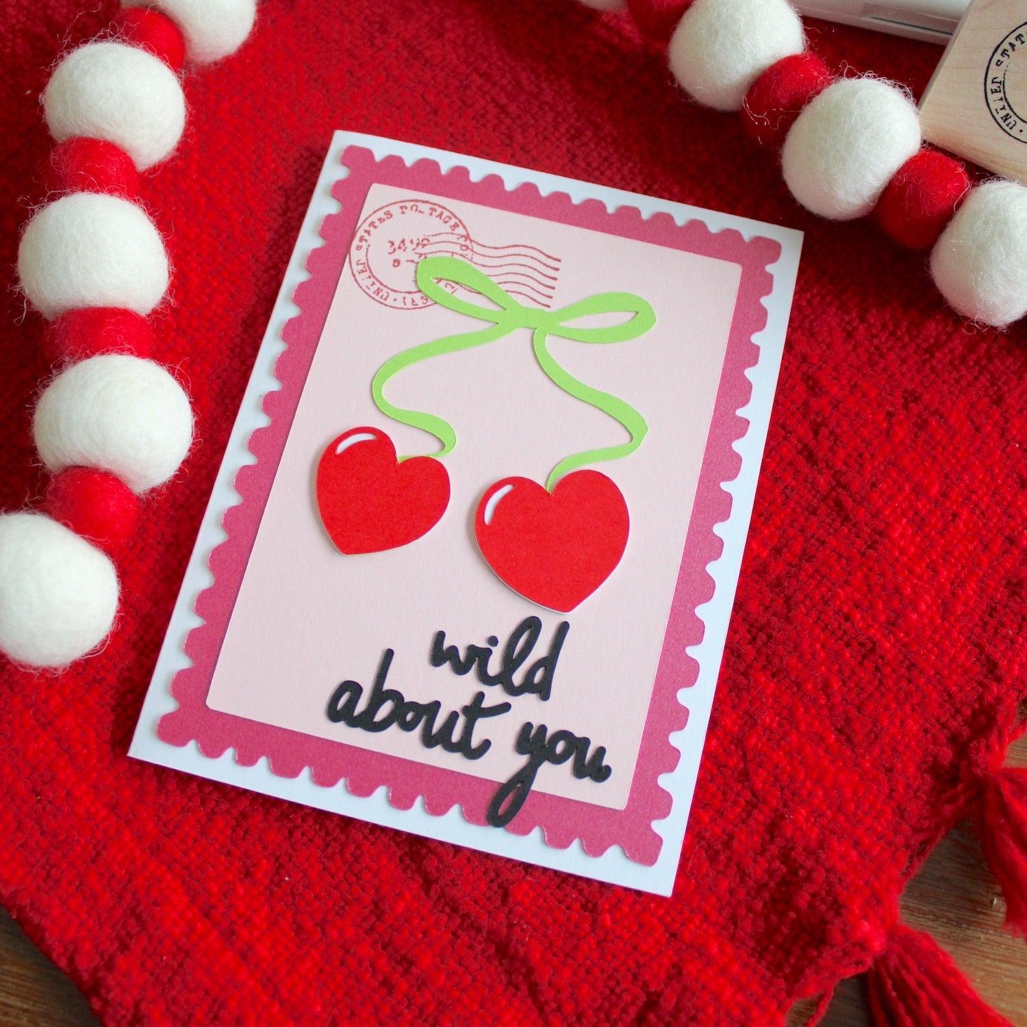 Wild About You Valentine&
